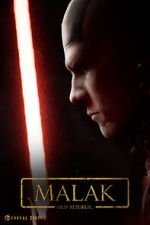 Watch Malak: An Old Republic Story (Short 2021) Xmovies8