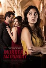 Watch Murder & Matrimony Xmovies8