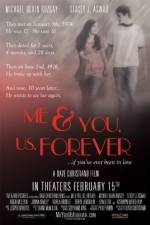 Watch Me & You Us Forever Xmovies8