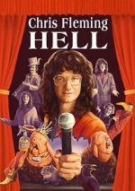 Watch Chris Fleming: HELL Xmovies8