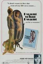 Watch I Want What I Want Xmovies8