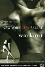 Watch New York City Ballet Workout Xmovies8