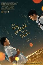 Watch The Boy Foretold by the Stars Xmovies8