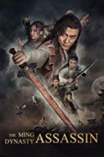Watch The Ming Dynasty Assassin Xmovies8