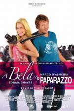 Watch A Bela e o Paparazzo Xmovies8