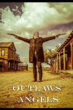 Watch Outlaws and Angels Xmovies8