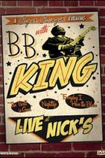 Watch B.B. King: Live at Nick's Xmovies8