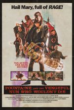 Watch Fountaine and the Vengeful Nun Who Wouldn\'t Die Xmovies8