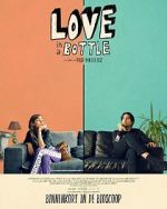 Watch Love in a Bottle Xmovies8