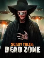 Watch Scary Tales: Dead Zone Xmovies8