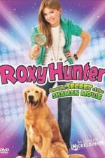 Watch Roxy Hunter and the Secret of the Shaman Xmovies8