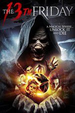 Watch The 13th Friday Xmovies8