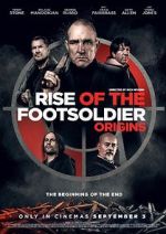 Watch Rise of the Footsoldier: Origins Xmovies8