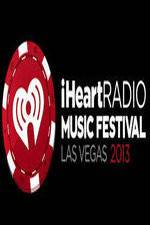 Watch iHeartRadio Music Festival Las Vegas Xmovies8