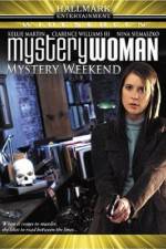 Watch Mystery Woman Mystery Weekend Xmovies8