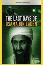 Watch National Geographic The Last Days of Osama Bin Laden Xmovies8