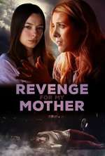 Watch Revenge for My Mother Xmovies8