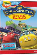 Watch Chuggington - Let's Ride the Rails Xmovies8