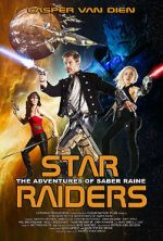 Watch Star Raiders: The Adventures of Saber Raine Xmovies8