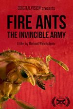 Watch Fire Ants 3D: The Invincible Army Xmovies8