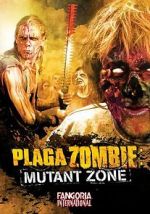 Watch Plaga zombie: Zona mutante Xmovies8