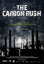 Watch The Carbon Rush Xmovies8