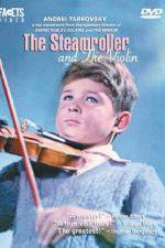 Watch The Steamroller and the Violin Xmovies8