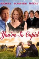 Watch You're So Cupid! Xmovies8