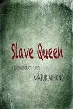 Watch Slave Queen Xmovies8
