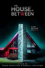 Watch The House in Between Xmovies8