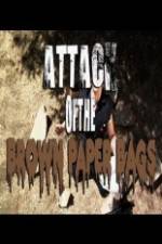 Watch Attack of the Brown Paper Bags Xmovies8