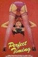 Watch Perfect Timing Xmovies8