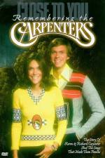 Watch Close to You Remembering the Carpenters Xmovies8