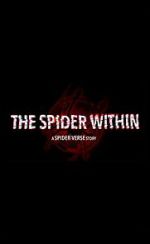 Watch The Spider Within: A Spider-Verse Story (Short 2023) Xmovies8