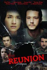 Watch The Reunion Xmovies8