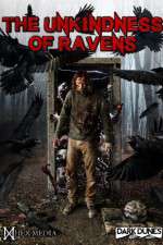 Watch The Unkindness of Ravens Xmovies8