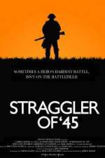 Watch Straggler of '45 Xmovies8