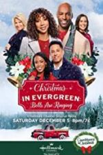 Watch Christmas in Evergreen: Bells Are Ringing Xmovies8