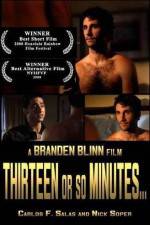 Watch Thirteen or So Minutes Xmovies8