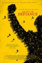 Watch An Act of Defiance Xmovies8
