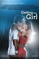 Watch Getting That Girl Xmovies8