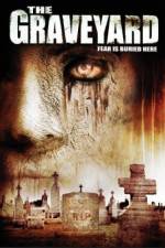 Watch The Graveyard Xmovies8