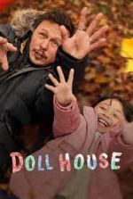 Watch Doll House Xmovies8