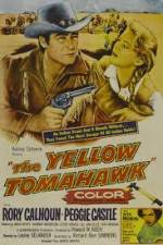 Watch The Yellow Tomahawk Xmovies8