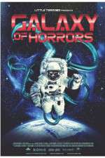 Watch Galaxy of Horrors Xmovies8