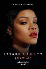 Watch Savage x Fenty Show Vol. 3 (TV Special 2021) Xmovies8