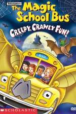 Watch The Magic School Bus - Creepy, Crawly Fun! Xmovies8
