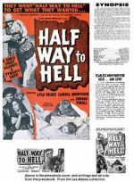 Watch Half Way to Hell Xmovies8
