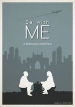 Watch Be with Me Xmovies8