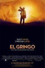 Watch El Gringo Xmovies8